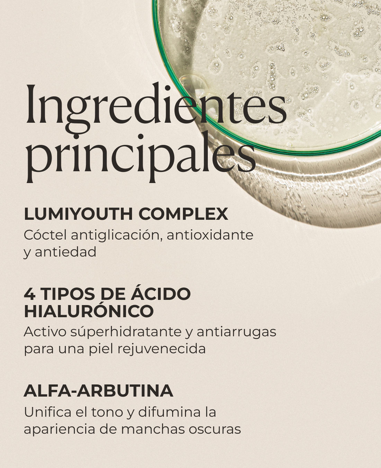 Ingredientes clave: Lumiyouth Complex, 4 tipos de ácido hialurónico y alfa-arbutina