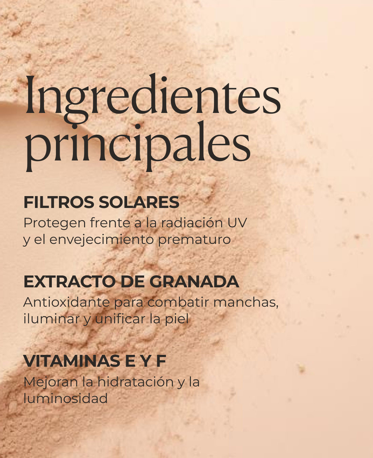 Filtros solares Protegen frente a la radiación UV y el envejecimiento prematuro  Extracto de granada Antioxidante para combatir manchas, iluminar y unificar la piel   Vitaminas E y F Mejoran la hidratación y la luminosidad  Pigmentos "melanin-like"
