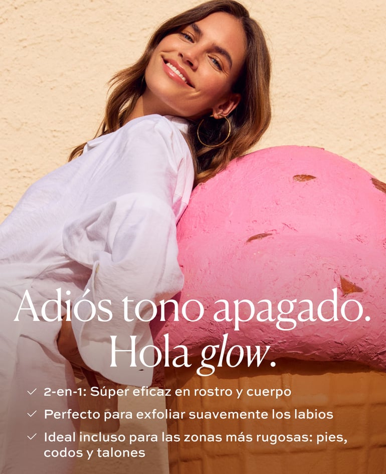 ADI&Oacute;S TONO APAGADO. HOLA GLOW. ✓ 2-en-1: S&uacute;per eficaz en rostro y cuerpo. ✓Perfecto para exfoliar suavemente los labios. ✓ Ideal incluso para las zonas m&aacute;s rugosas: pies, codos y talones.
