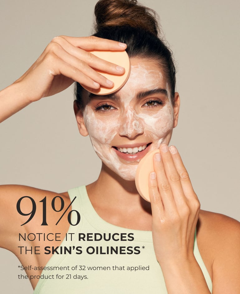 91% notice it reduces the skin's oiliness*  *Self-assessment of 32 women that applied the product for 21 days.