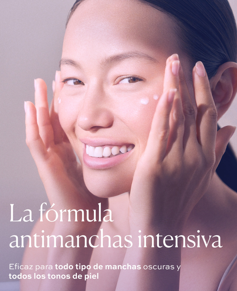 LA FÓRMULA ANTIMANCHAS INTENSIVA Eficaz para todo tipo de manchas oscuras y todos los tonos de piel