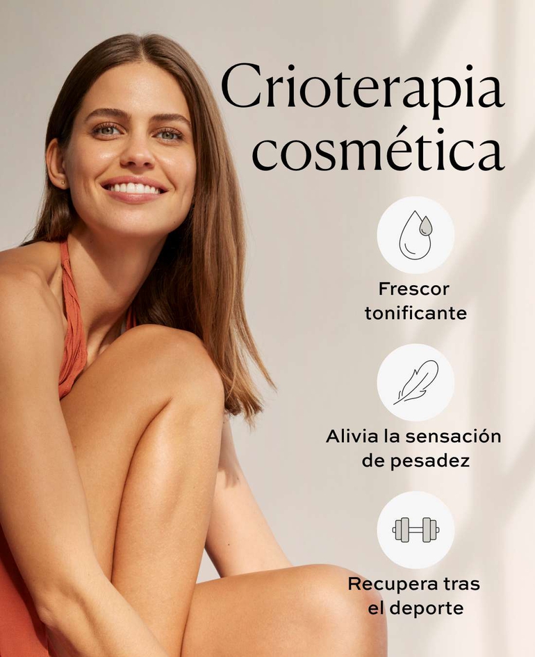 Crioterapia cosmética · Frescor ultratonificante · Alivia la sensación de pesadez · Recupera tras el deporte 