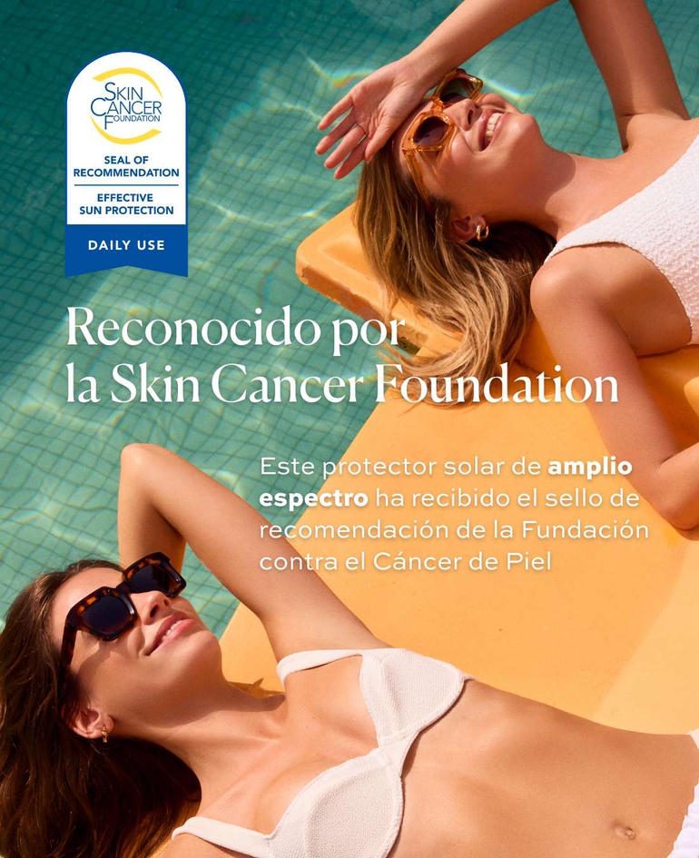 RECONOCIDO POR LA SKIN CANCER FOUNDATION Este protector solar de amplio espectro ha recibido el sello de recomendación de la Fundación contra el Cáncer de Piel