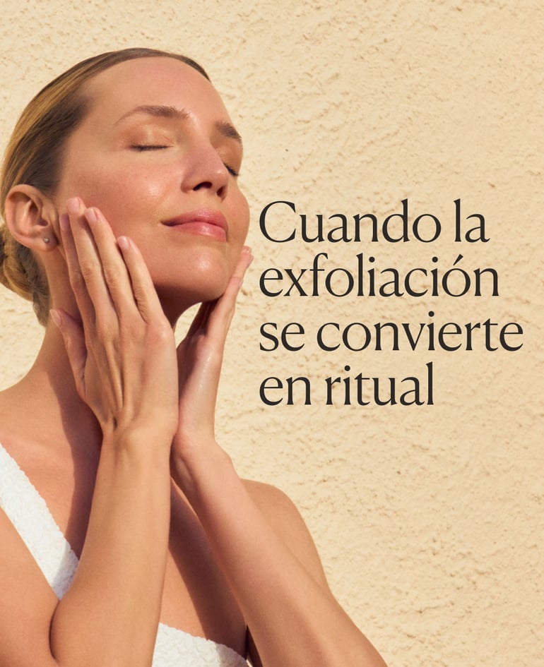 CUANDO LA EXFOLIACI&Oacute;N SE CONVIERTE EN RITUAL Ideal antes de la temporada de sol: prepara la piel de rostro y cuerpo para un bronceado uniforme.